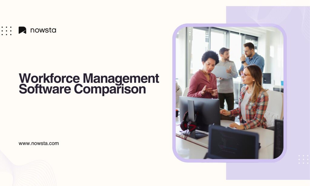 catering workforce management & staff scheduling |... Workforce Management Software Comparison | Nowsta