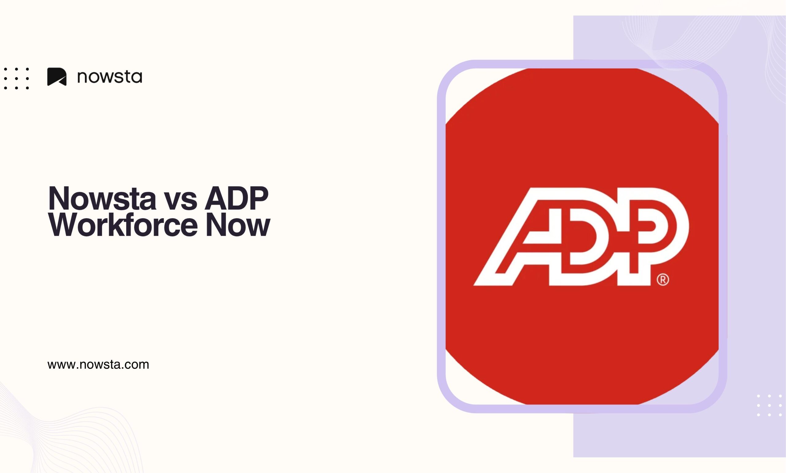 Nowsta vs ADP Workforce Now | Nowsta