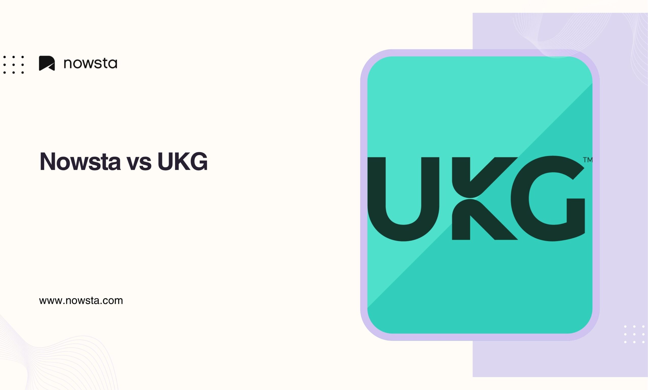 Nowsta vs UKG | Nowsta
